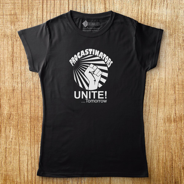 T-shirt Procrastinators Unite! Tomorrow... comprar