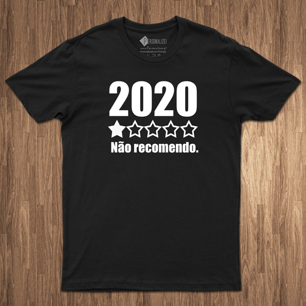 T-shirt 2020 não recomendo comprar em portugal