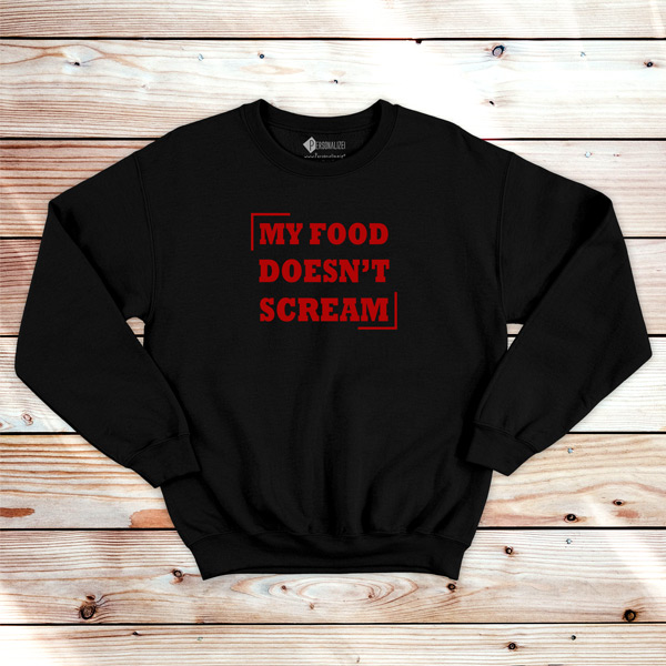 My Food Doesn´t Scream Sweatshirt unisex preta