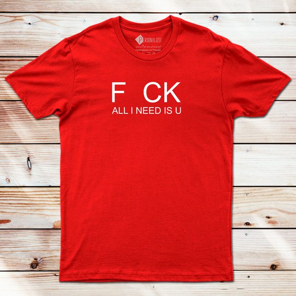 T-shirt F CK All I need is U vermelha