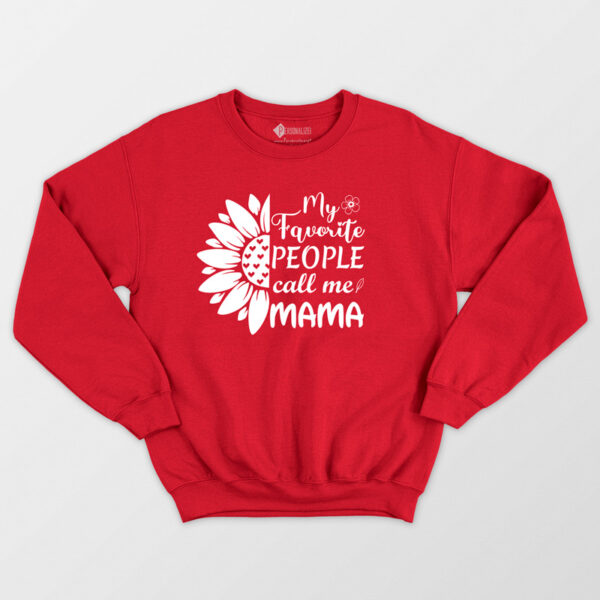 Sweatshirt My Favorite People Call Me MAMA vermelho personalizado mãe